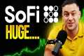 HUGE SOFI TRADES I'm Executing Before 