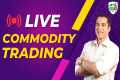 Live Commodity Trading #crudeoillive  