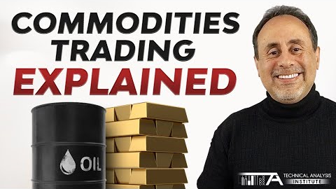 Commodities Explained: What Are They in Trading?