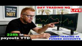 **LIVE** TRADING FUTURES - TRADING 47 FUNDED ACCOUNTS - CODE NBT