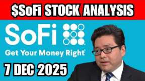 SoFi Stock - Stock Market analysis for SoFi for 7 December 2025 Sofi Business for Investors #SoFi