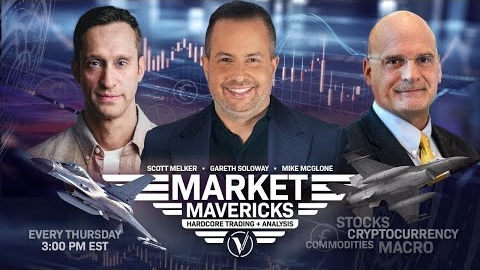 Market Mavericks with Gareth Soloway, Scott Melker, Mike McGlone, and Benjamin Cowen