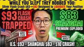 WHILE YOU SLEPT THEY ROBBED YOU: Silver Flash Crash $93→$83 Designed to LIQUIDATE Your Position 