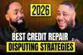 The BEST Credit Repair Strategies:
