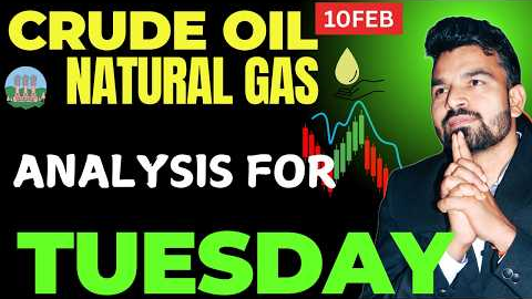 CRUDE OIL l NATURAL GAS l TODAY PRICE PREDICTION l 10 FEB 2026 #crudeoilmcxanalysi#nglatestnews