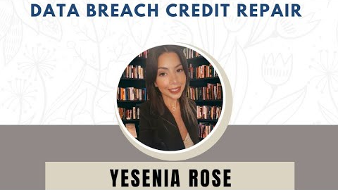 Episode 7: The Only Data Breach Credit Repair Video You Will Ever Need.