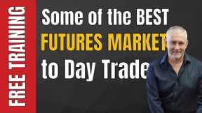 What are some of the best futures markets to day trade?