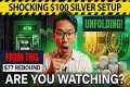 SHOCKING $100 Silver Setup Unfolding