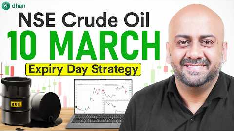 NSE Crude Oil Expiry 10 Mar Strategy Revealed | Crude Oil Trading Strategy