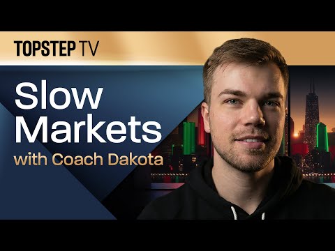 TopstepTV: Slow Markets with Dakota - Live Futures Day Trading (3/15/26)
