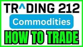 How To TRADE Commodities On Trading 212 (QUICK & EASY) 2026