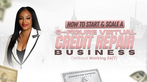 How to Start A Credit Repair Business (The Easy Way)