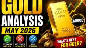 MAY 2026 | Gold Price Prediction Next Week, XAUUSD Analysis Today | War Impact On Gold Prices