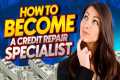 How To Become A Credit Repair