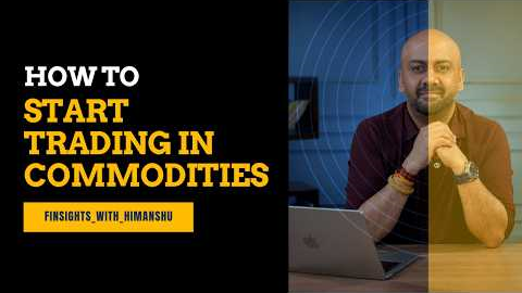How to Start trading in Commodities