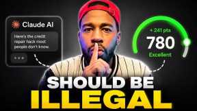 Credit Bureaus Changed - New Claude AI Credit Repair Hack Should Be Illegal